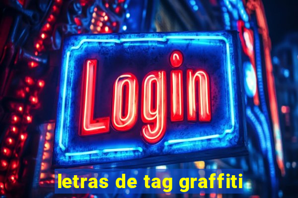 letras de tag graffiti