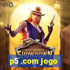 p5 .com jogo