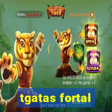 tgatas fortal