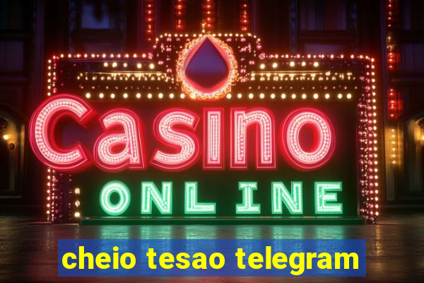 cheio tesao telegram