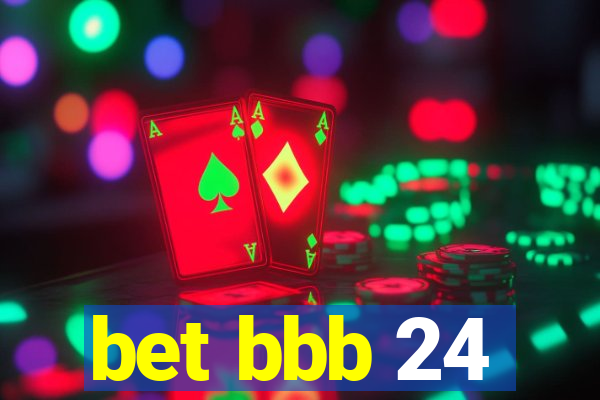 bet bbb 24