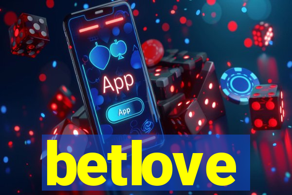 betlove