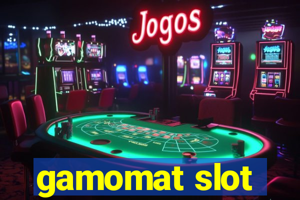 gamomat slot