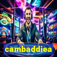 cambaddiea