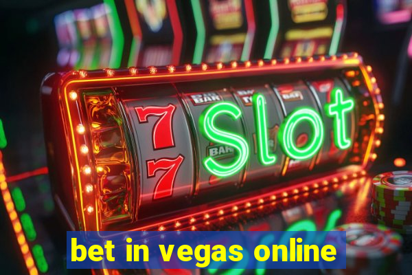 bet in vegas online