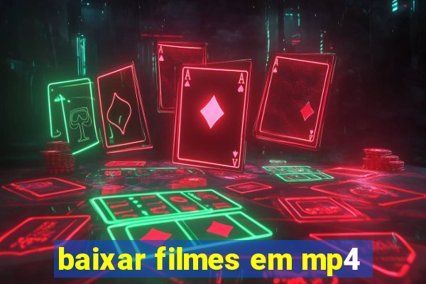 baixar filmes em mp4