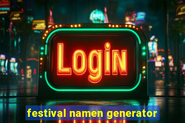 festival namen generator