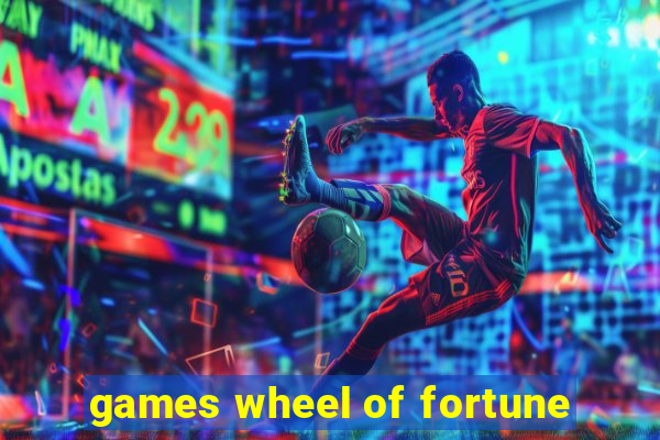 games wheel of fortune