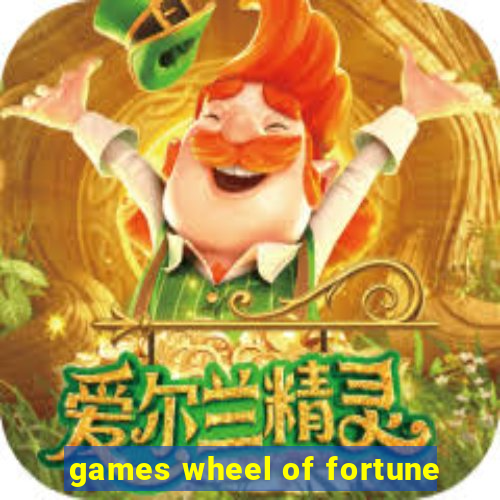 games wheel of fortune