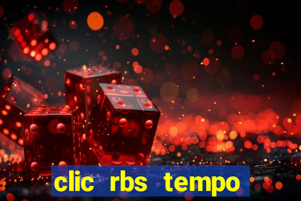 clic rbs tempo porto alegre