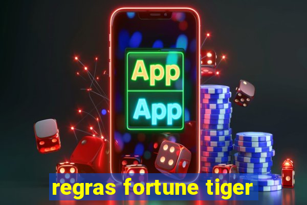 regras fortune tiger