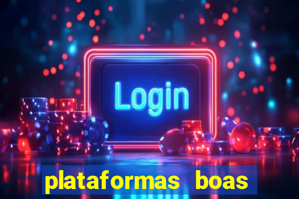 plataformas boas para jogar