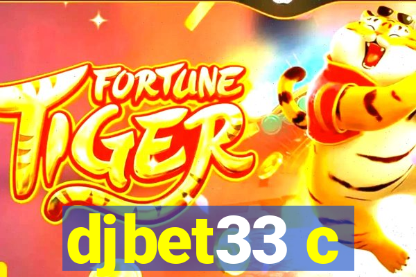 djbet33 c