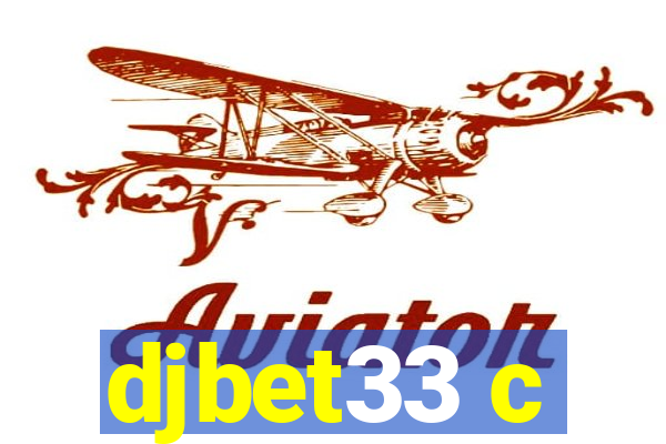 djbet33 c