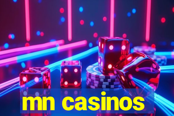 mn casinos