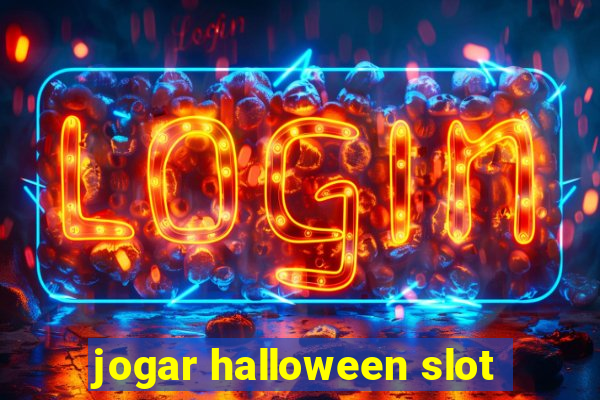 jogar halloween slot