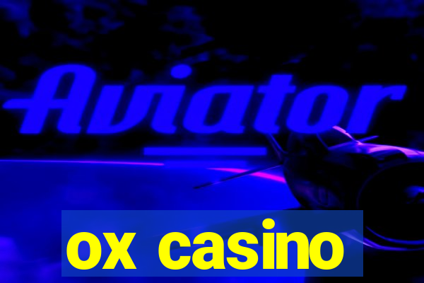 ox casino