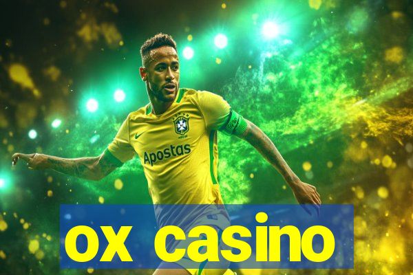 ox casino