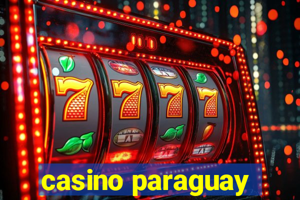 casino paraguay