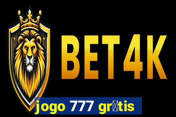 jogo 777 gr谩tis