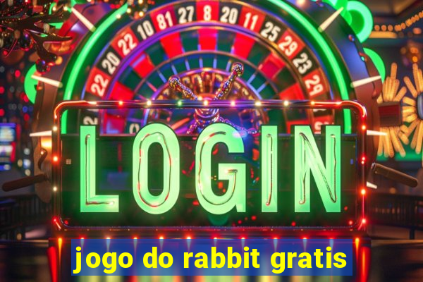 jogo do rabbit gratis