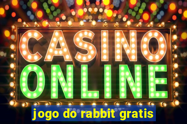 jogo do rabbit gratis