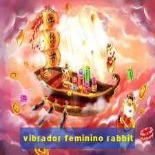 vibrador feminino rabbit