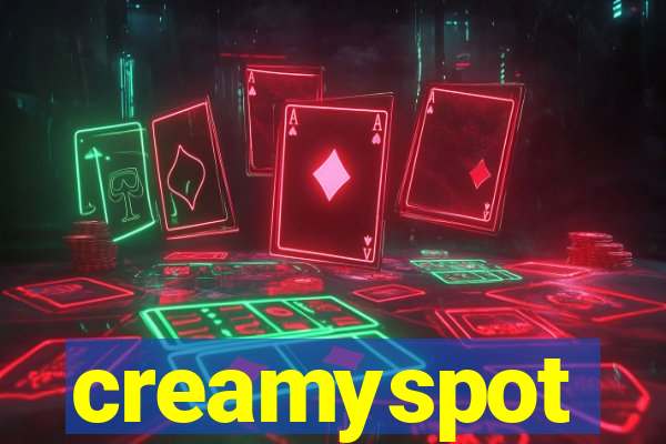 creamyspot