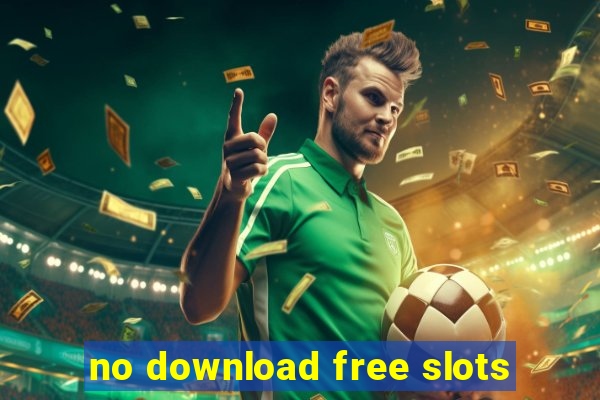 no download free slots