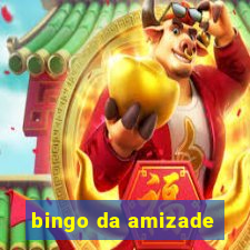 bingo da amizade