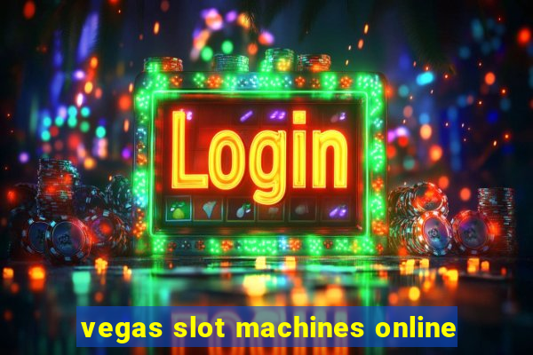 vegas slot machines online