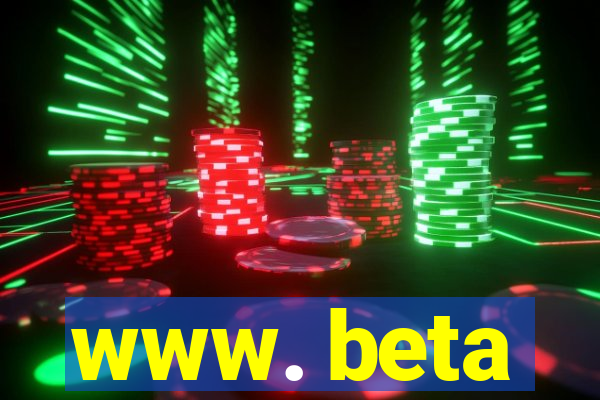 www. beta