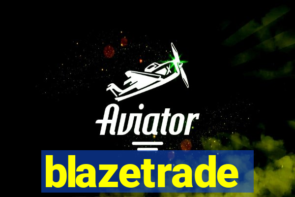 blazetrade