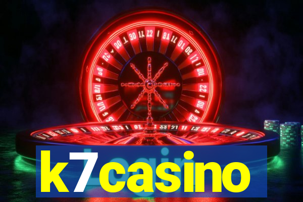 k7casino