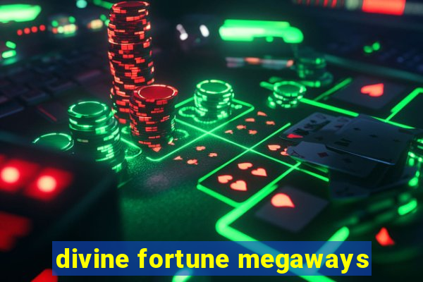 divine fortune megaways