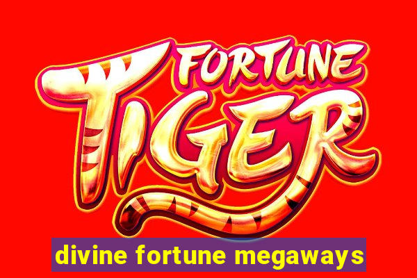 divine fortune megaways