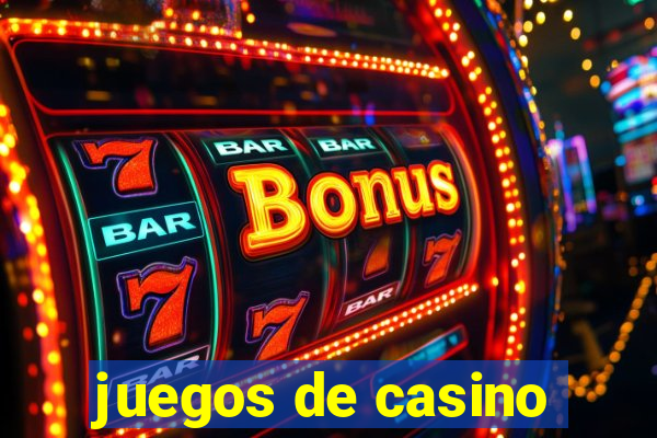 juegos de casino