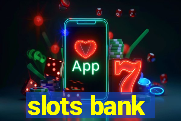 slots bank