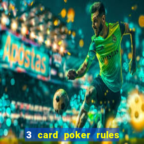 3 card poker rules in casino