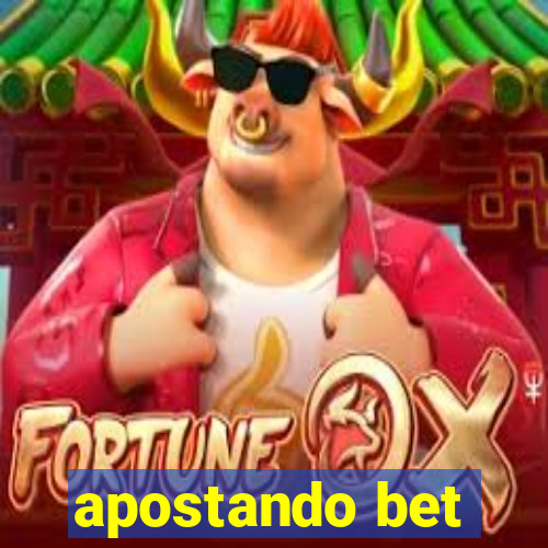 apostando bet