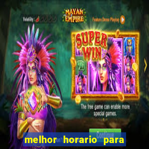 melhor horario para jogar na roleta