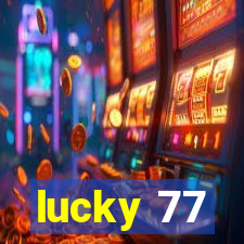 lucky 77