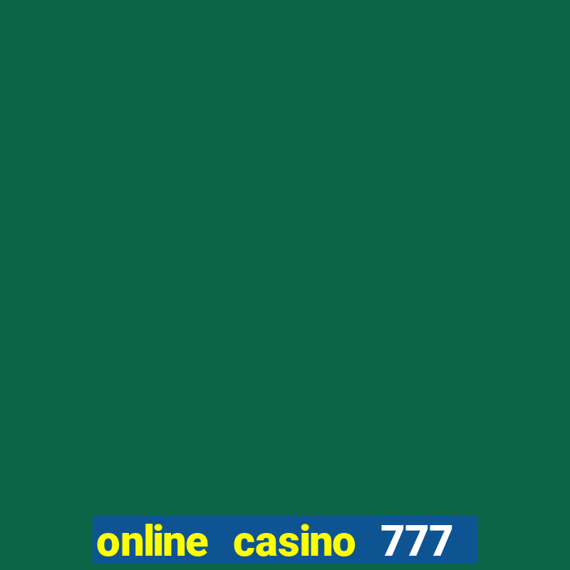 online casino 777 lucky slots