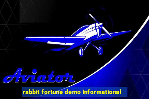 rabbit fortune demo Informational