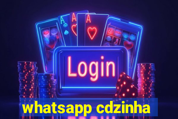 whatsapp cdzinha