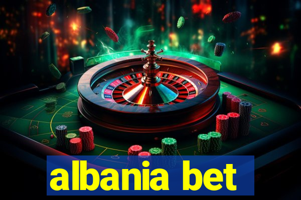 albania bet