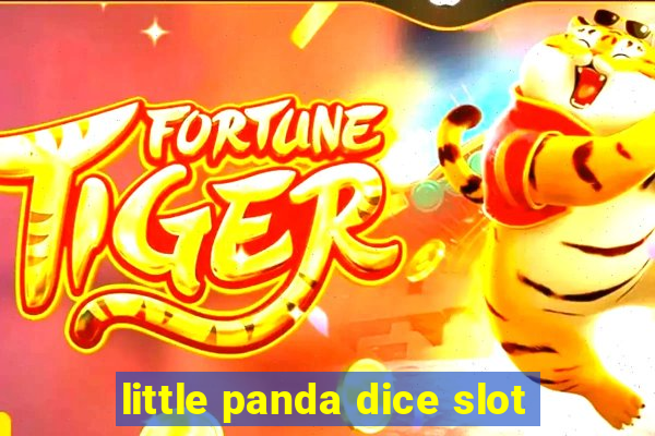 little panda dice slot