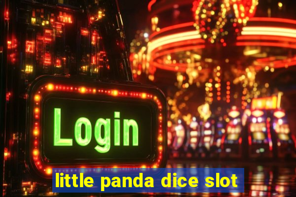 little panda dice slot