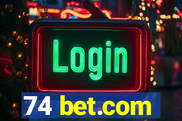 74 bet.com