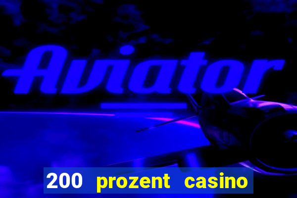 200 prozent casino bonus mga